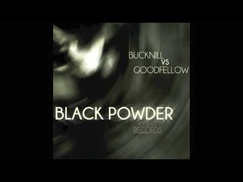 Bucknill Vs Goodfellow - Black Powder