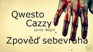 Qwesto ft. Cazzy - Zpověď sebevraha (prod. Rego) [TNT]