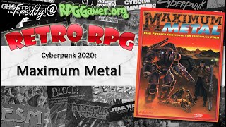 Cyberpunk 2020: Maximum Metal | Retro RPG