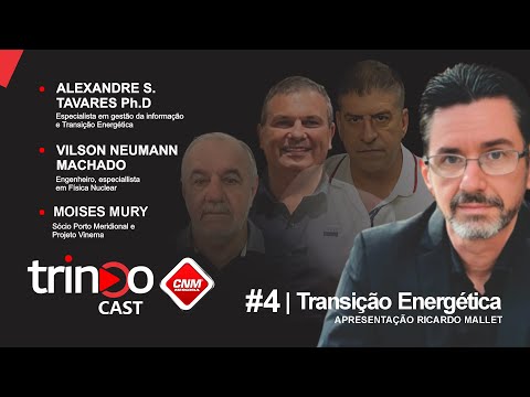 TRANSIÇÃO ENERGÉTICA EM DEBATE NO TRINOO CAST!