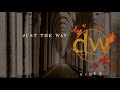 Ditchwater - The Way You Are (Lyric Video)