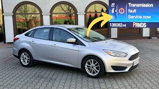 “Transmission Fault Service Now” in Ford Focus