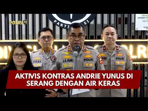 PRESISI UPDATE: AKTIVIS KONTRAS ANDRIE YUNUS DI SERANG DENGAN AIR KERAS 13/03/26 (19.00)