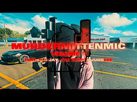Murder Mitten Mic Vol. 2 (feat. YLG Jay, YLG Twon & JuggCee)