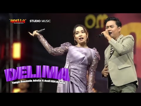 DELIMA - Tasya Rosmala Adella × Andi KDI Adella | OM ADELLA LIVE MODUNG BANGKALAN