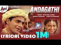 Andagathi Kanna Tumba Lyrical Video Sriimurali Priya S A Rajkumar S Narayan Chandra Chakori