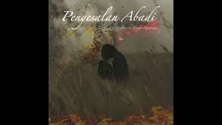 Download lagu Penyesalan Abadi mp3