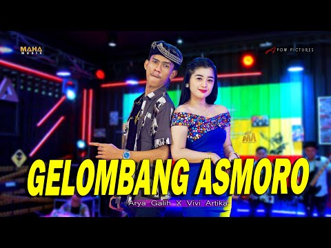 GELOMBANG ASMORO - ARYA GALIH X VIVI ARTIKA ( MAHA MUSIC )