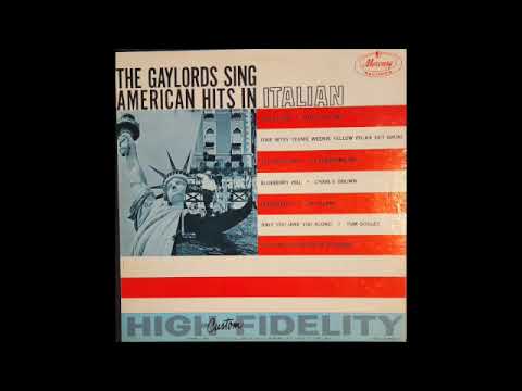 The Gaylords Sing American Hits In Italian - The Gaylords