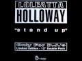 Loleatta Holloway - Stand Up [Stand Up And Clap Yo' Hands]