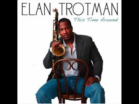 Elan Trotman - Lovely Day
