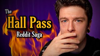 The Hall Pass Saga