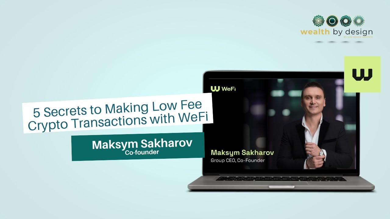 5 Secrets to Making Low Fee Crypto Transactions with WeFi