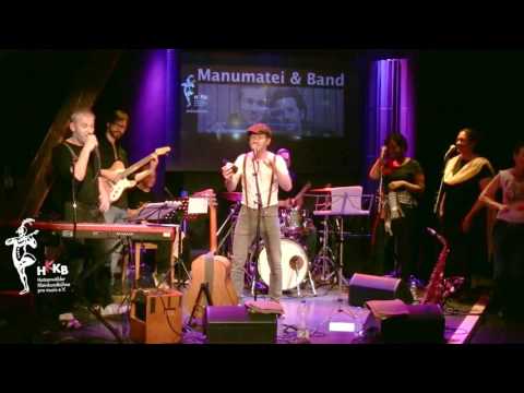 HKKB präsentiert live  6 Mai 2017    Manumatei & Band    Hör auf zu jammern