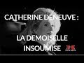Complément D'enquête. Catherine Deneuve : La Demoiselle Insoumise - 3à Septembre 2018 (France 2)