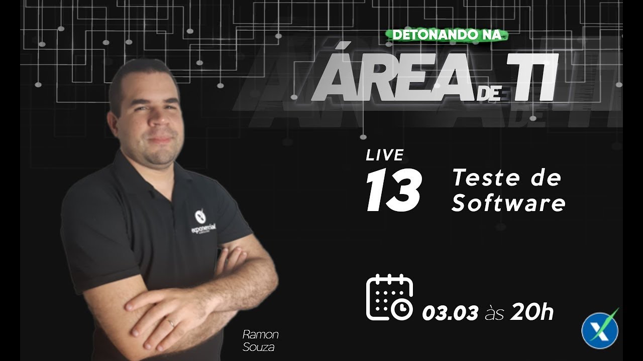 TESTES DE SOFTWARE | Detonando na Área de T.I #13