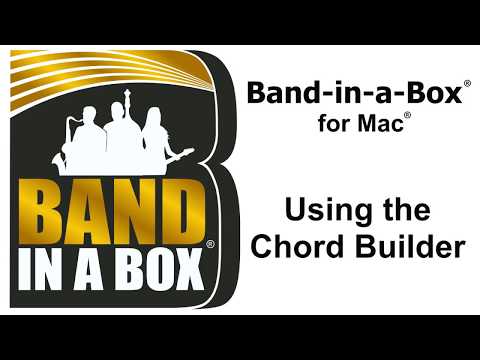 Band-in-a-Box® for Mac® - Using the Chord Builder