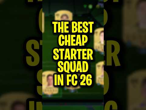 The BEST Cheap Starter Squad In FC 26!