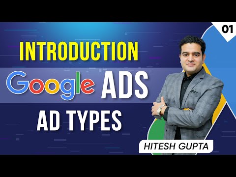Introduction to Google Ads | Types of Google Ads 2022 | Google Ads Course in Hindi Free googleads
