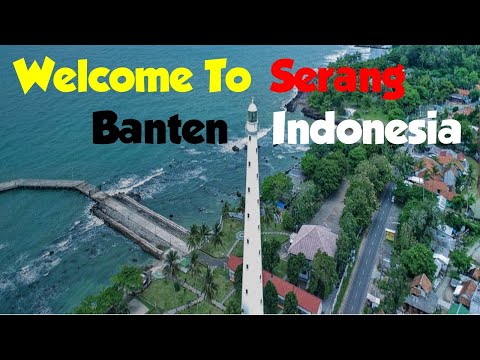 Welcome To Serang | Province of Banten