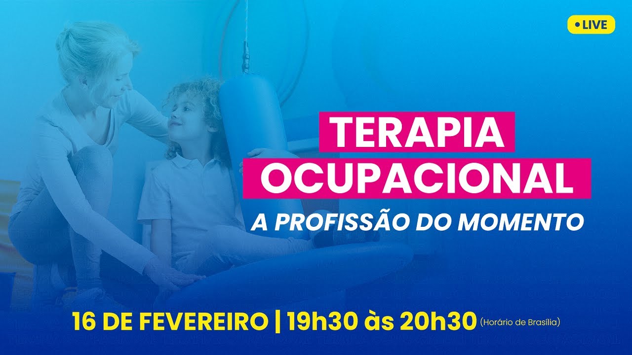 Por que a Terapia Ocupacional é a profissão do momento?