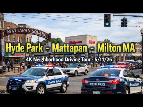 🚖 Hyde Park – Mattapan – Milton MA | 4K Neighborhood  Driving Tour - 5/11/25