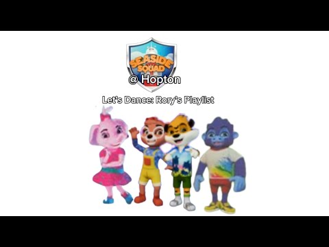 Haven Seaside Squad Hopton: Let’s Dance 2: Rory’s Playlist