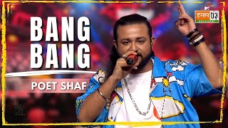 Bang Bang  Poet Shaf  MTV Hustle 03 REPRESENT