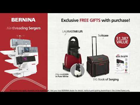 BERNINA April 2022 - National Serger Month Specials