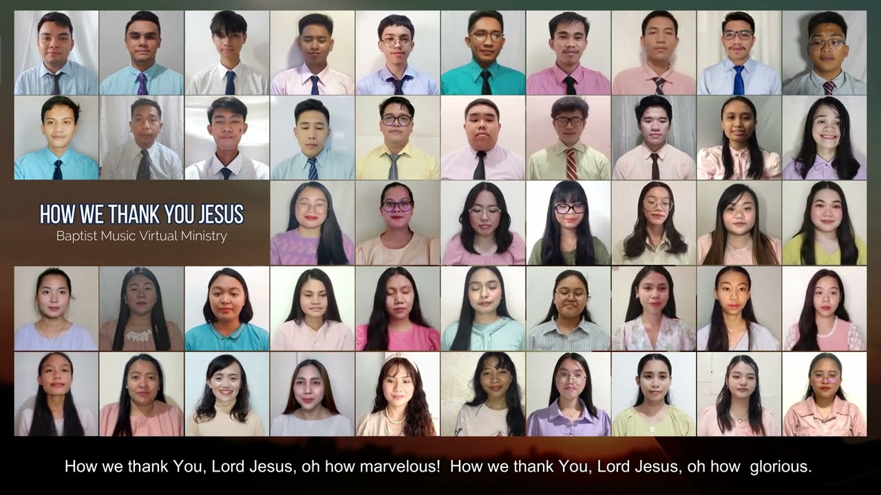 How We Thank You, Jesus | Baptist Music Virtual Ministry | Ensemble