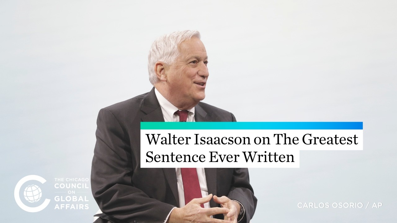 Walter Isaacson on The Greatest Sentence Ever Written