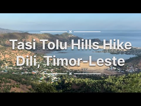 Tasi Tolu Hills Hike, Dili, Timor-Leste