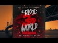 Lil Blood-3rd World Free Boski Ft. Lil Goofy