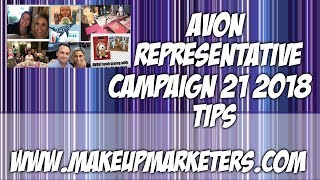 Avon Representative Campaign 21 2018 Tips