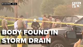 Body found in Eugene Storm Drain: What we know so far