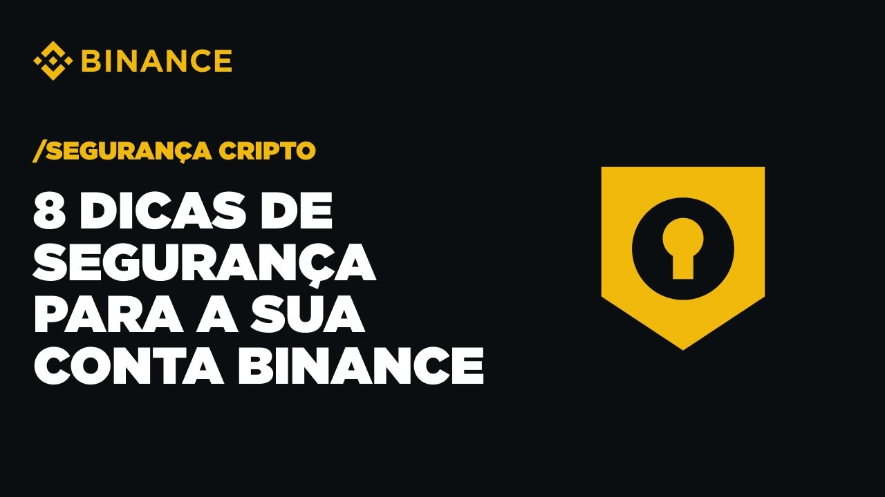 8 dicas de segurança para a sua conta | Binance