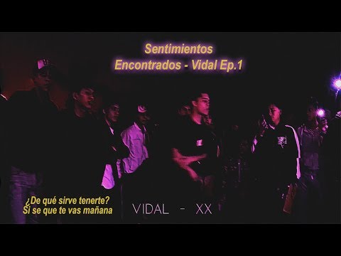 SENTIMIENTOS ENCONTRADOS - Vidal siendo Vidal
