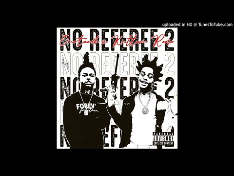 Onetae1k- No referee 2 Ft KuttEm reese (Official audio)