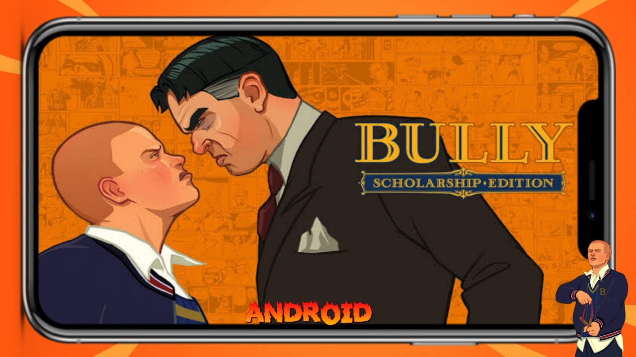 Bully Anniversary Edition APK + OBB Completo