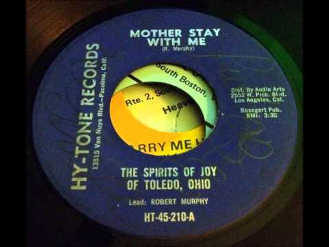 the spirits of joy of toledo, ohio - 'mother stay with me' gospel ballad 45 on hy-tone
