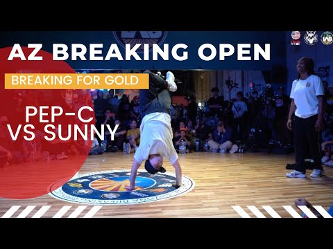 SUNNI VS PEP-C FINAL//BREAKING FOR GOLD USA//AZ BREAKING OPEN 2022