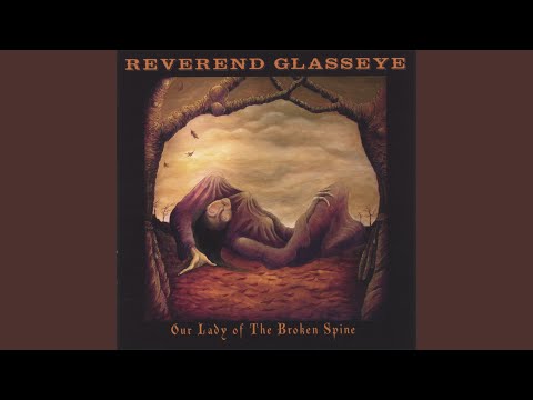 God Help You Dumb Boy - Reverend Glasseye