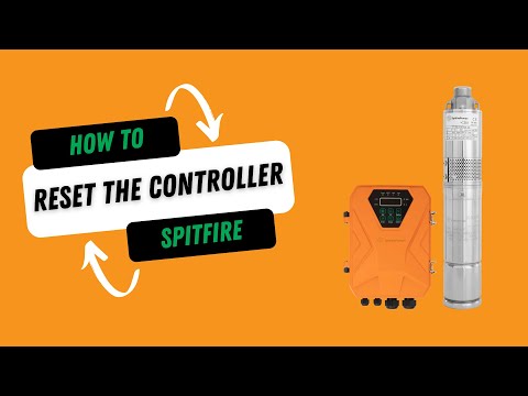 Spitfire Pumps  - Resetting The Controller