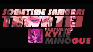 Sometime Samurai (Dan Atom 2005 Remix) - Towa Tei &amp; Kylie Minogue