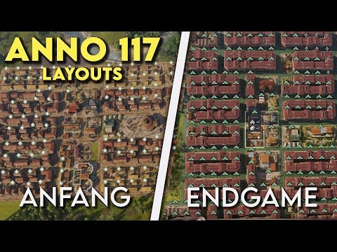 Das perfekte Layout für Anfänger und Fortgeschrittene! Anno 117 Tutorial