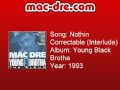 Mac Dre - Nothin' Correctable Interlude