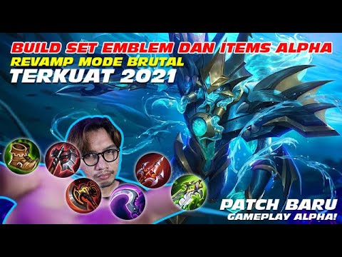 BUILD SET EMBLEM DAN ITEMS ALPHA REVAMP MODE BRUTAL TERKUAT 2021 + GAMEPLAY ALPHA! TURORIAL