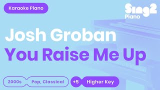 Download lagu Josh Groban - You Raise Me Up (Higher Key) Piano Karaoke mp3