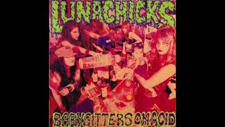 Lunachicks – Babysitters On Acid