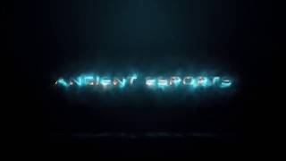 Ancient e-Sports Team Intro by Me
